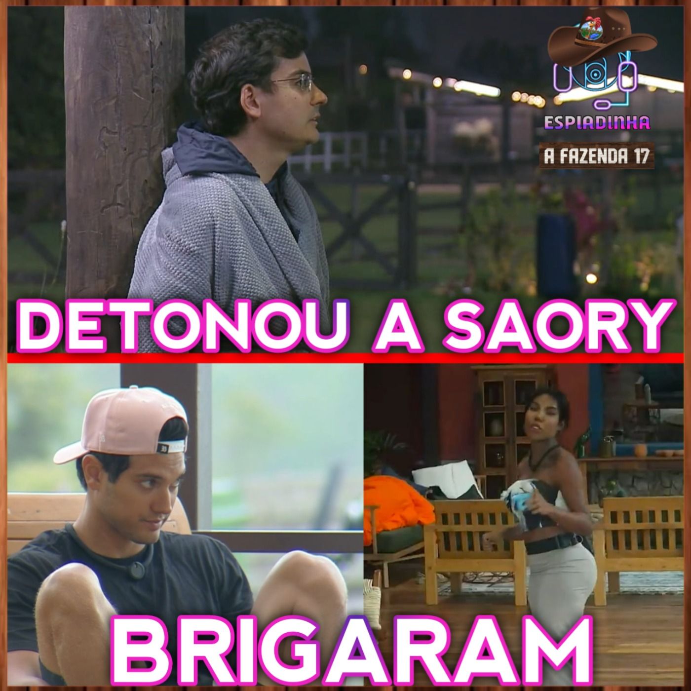 Dudu DETONOU a Saory + Will e Carol BRIGARM + Yoná fala mal de Dudu | A Fazenda 17