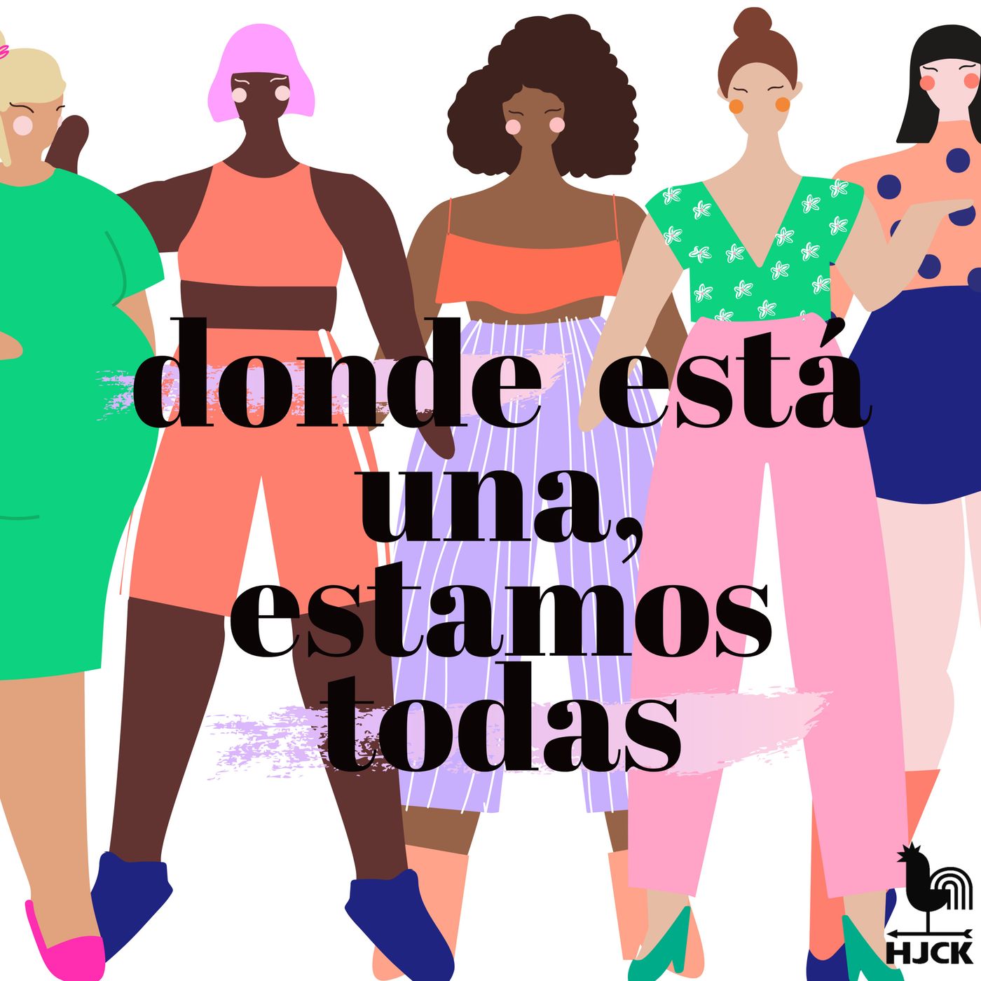 E13: Especial 8M: Donde está una, estamos todas episode artwork