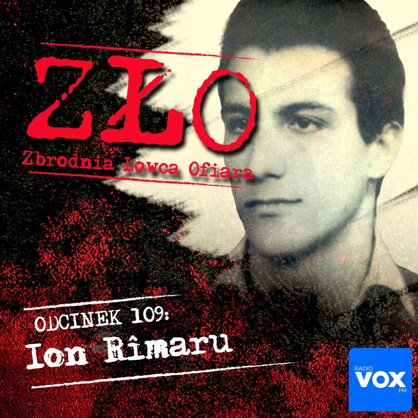 Ion Rîmaru - Wampir z Bukaresztu. ZŁO - Zbrodnia Łowca Ofiara