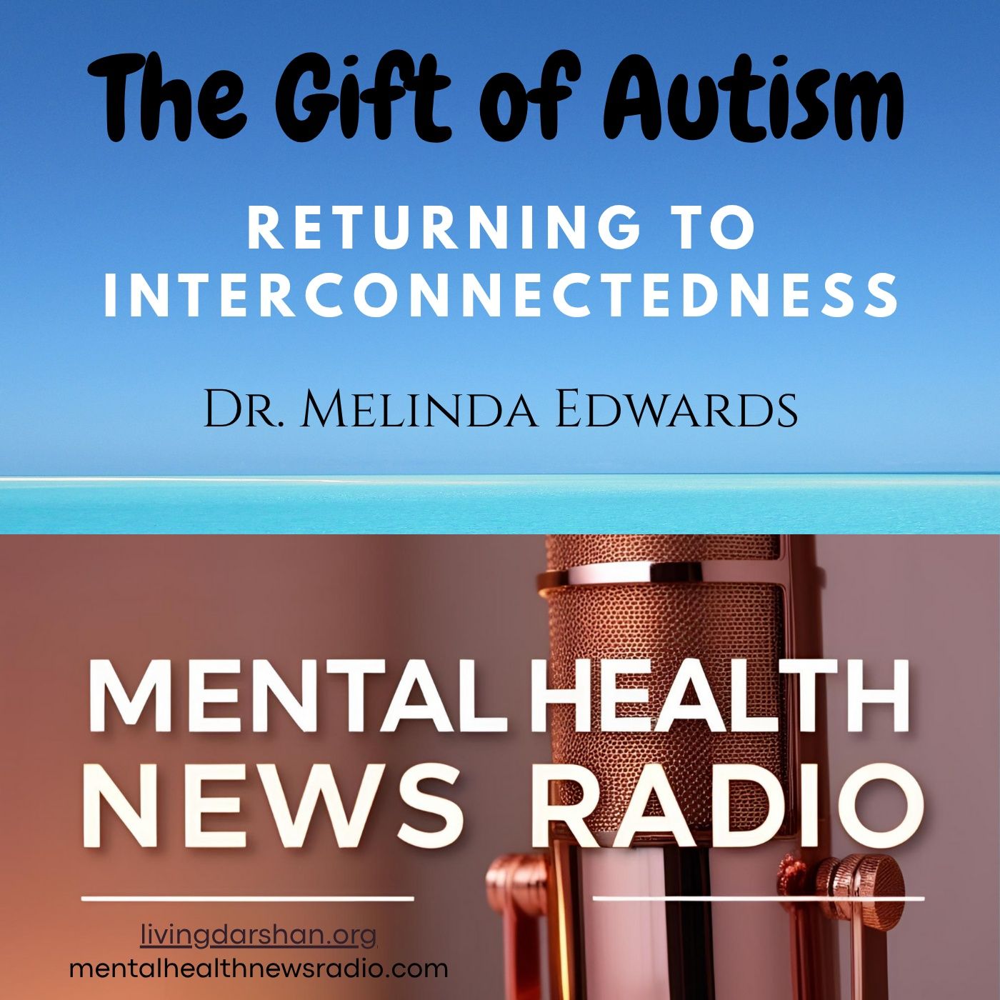 The Gift of Autism: Returning to Interconnectedness