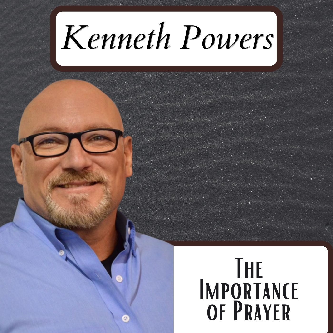 The Art of Prayer: The Importance episode artwork
