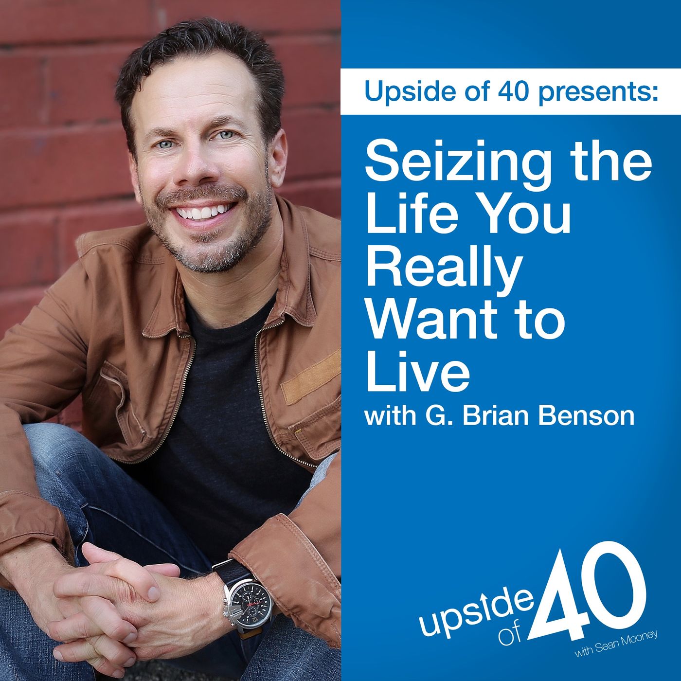 Upside of 40 with Sean Mooney