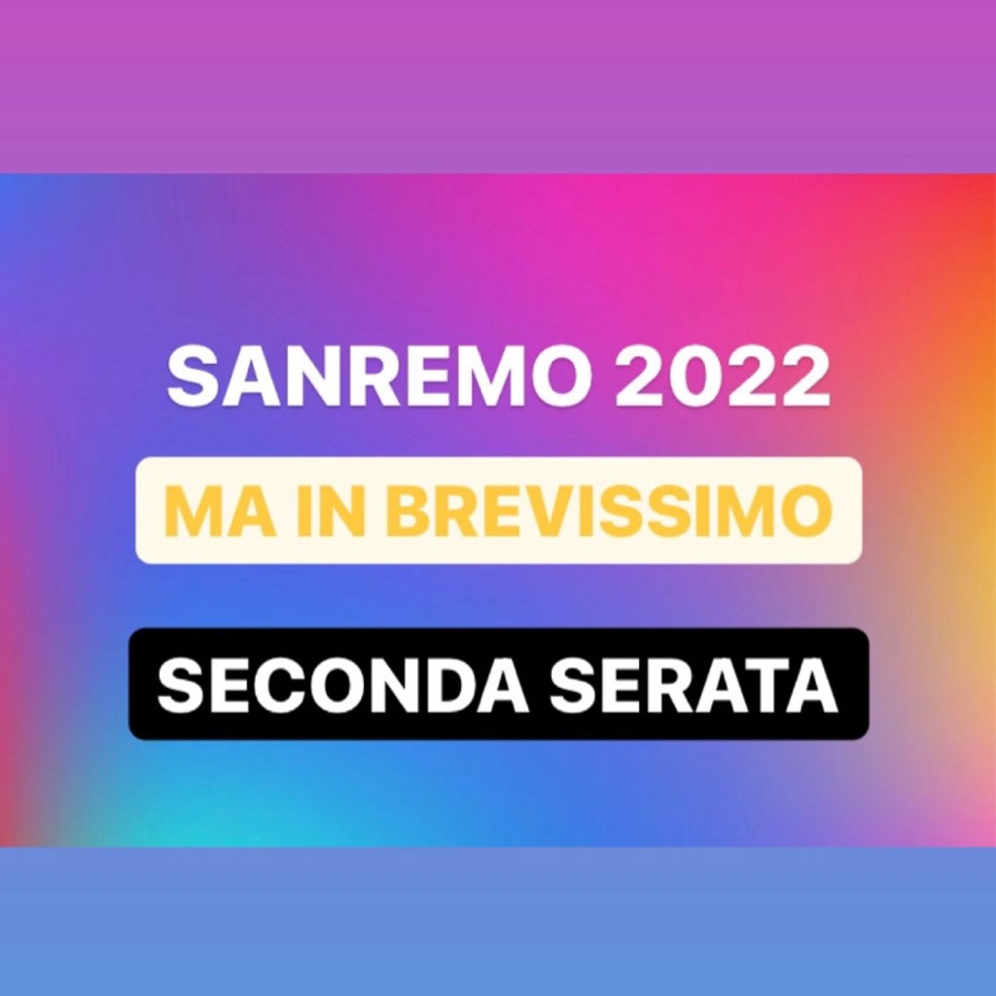 Sanremo ma brevissimo - Puntata 2