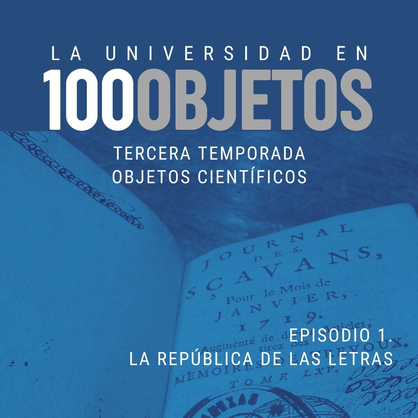 Portada de La Universidad en 100 objetos