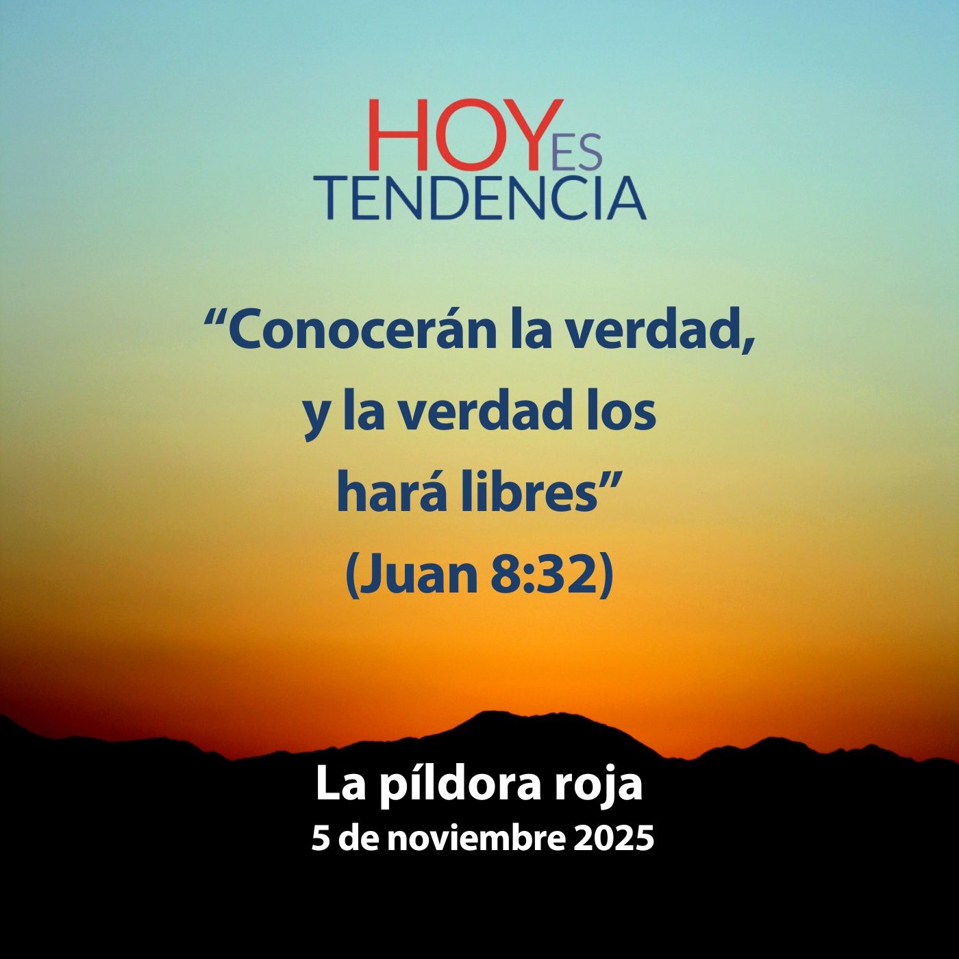 La píldora roja ~ Devocional de Jóvenes ~ 5 de noviembre 2025