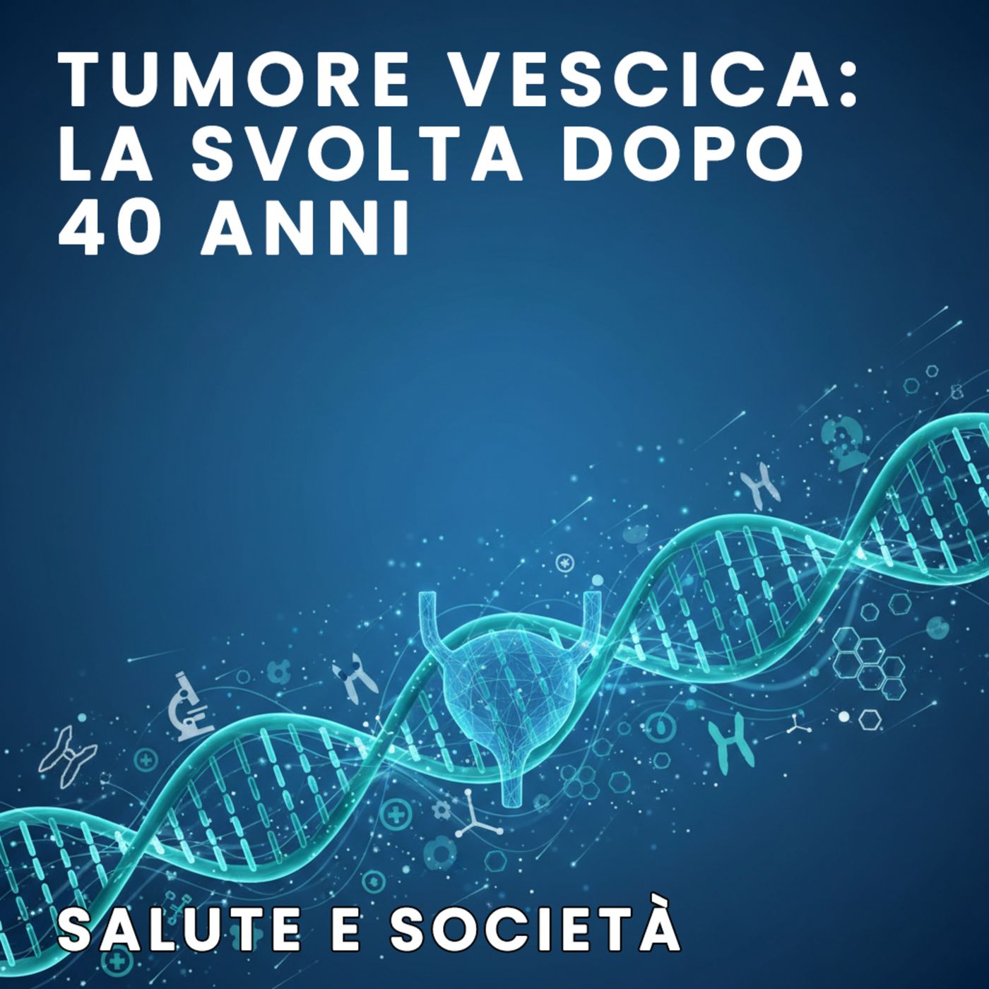 Tumore della vescica: la svolta dopo 40 anni episode artwork