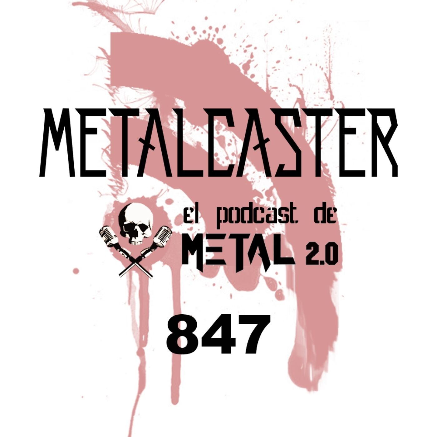 METALCASTER 847 episode artwork