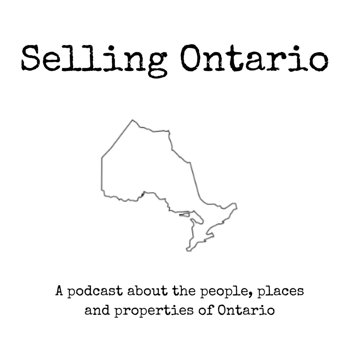 World Premiere of Selling Ontario Podcast episode artwork