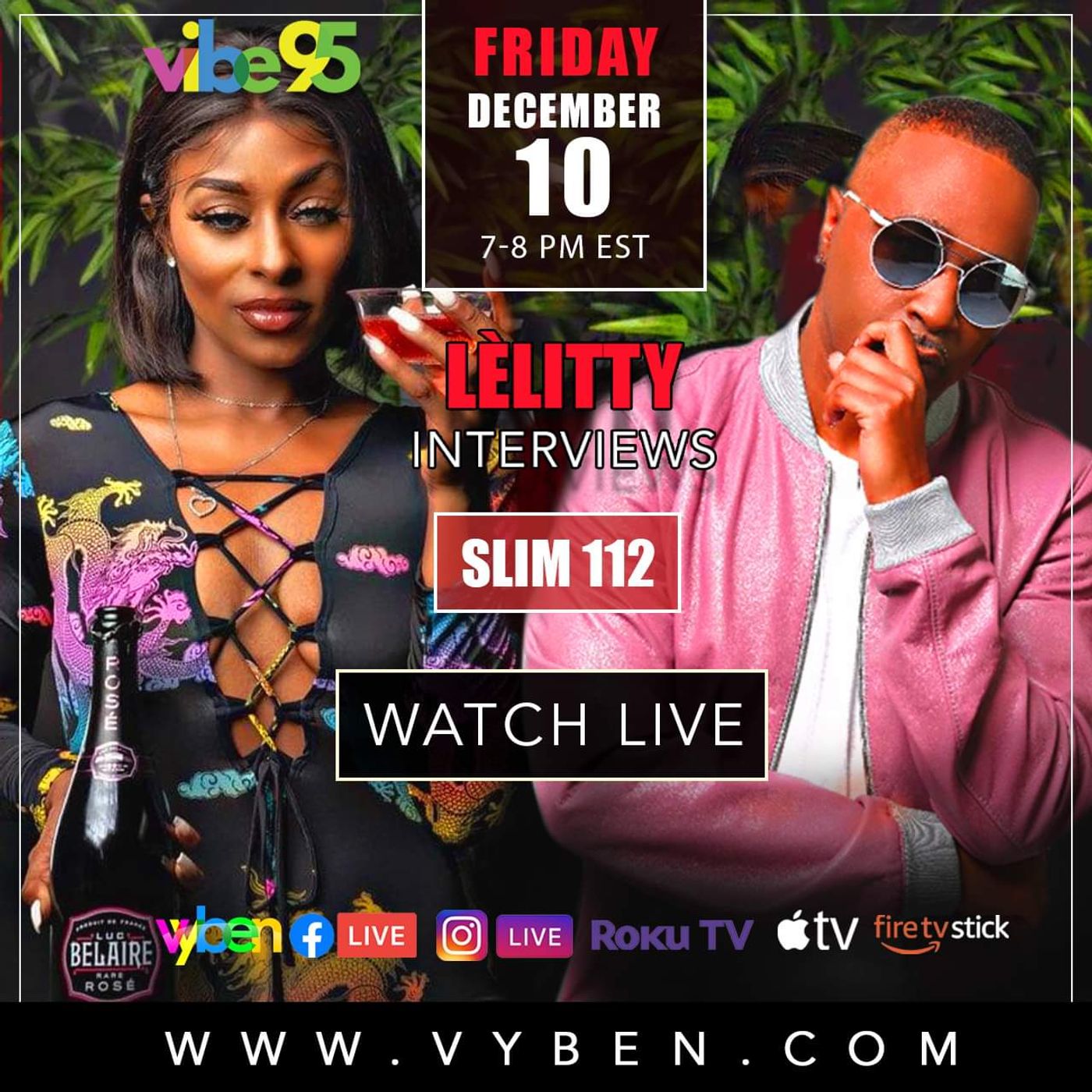 Vibe95 PRESENT: MR XKLUCIVE &  LE\'LITTY ON CELEBRITY FRIDAYS WITH SPECIAL GUEST EACH&EVERY FRIDAY