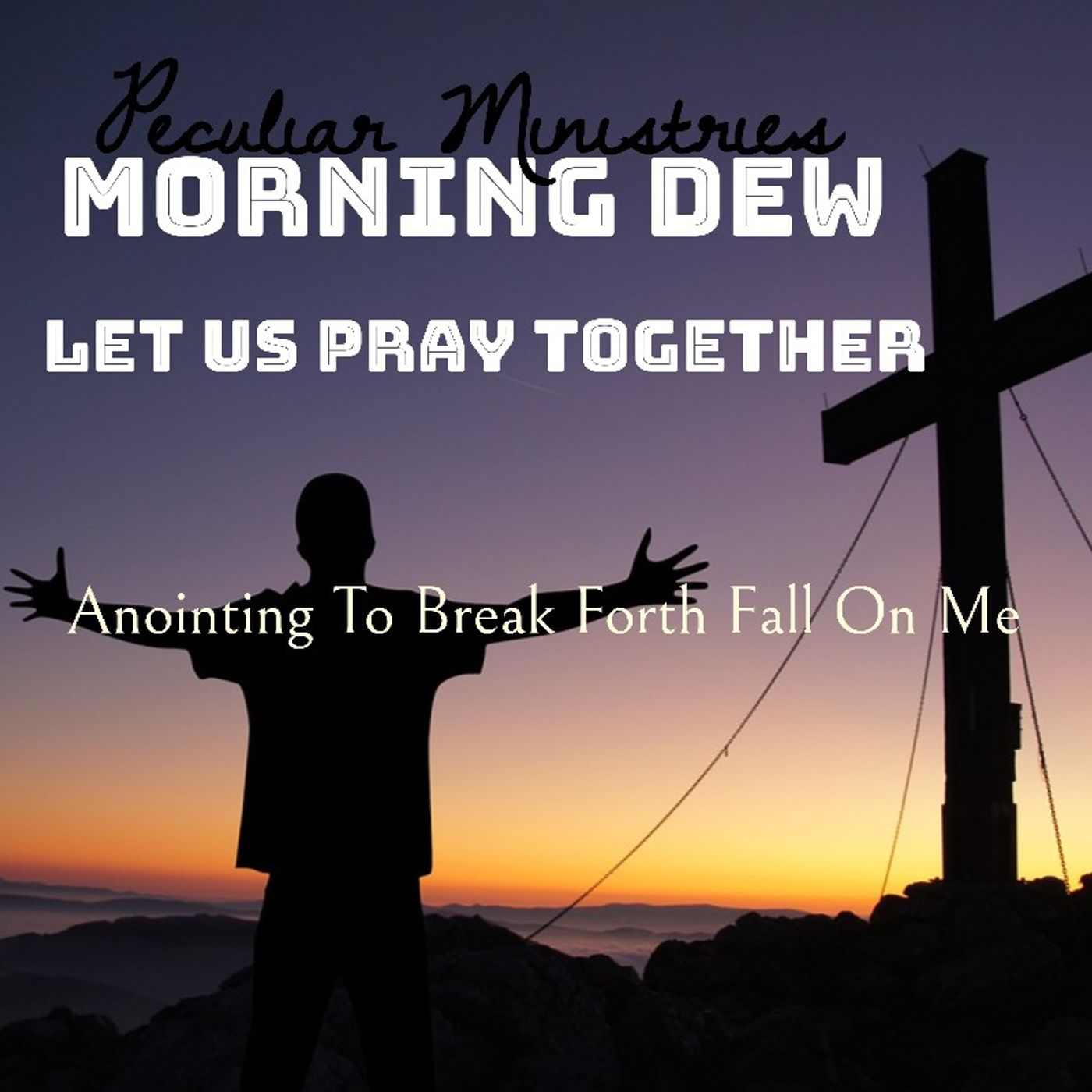 Let Us Pray Together | 11th May 2022
