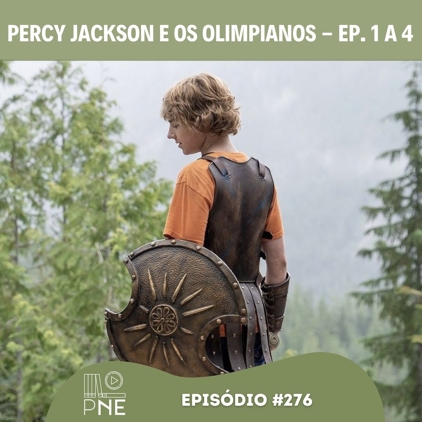 PnE 276 - Percy Jackson e os Olimpianos - Ep. 1 a 4