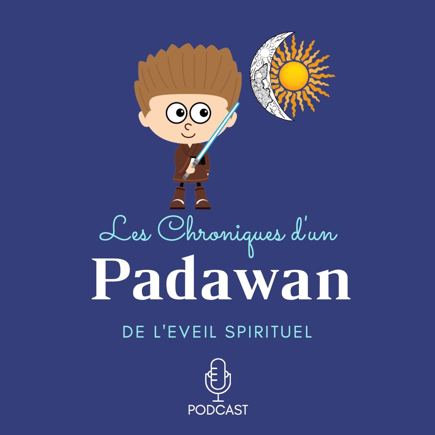 Chroniques d\'un Padawan de l\'Eveil Spir.