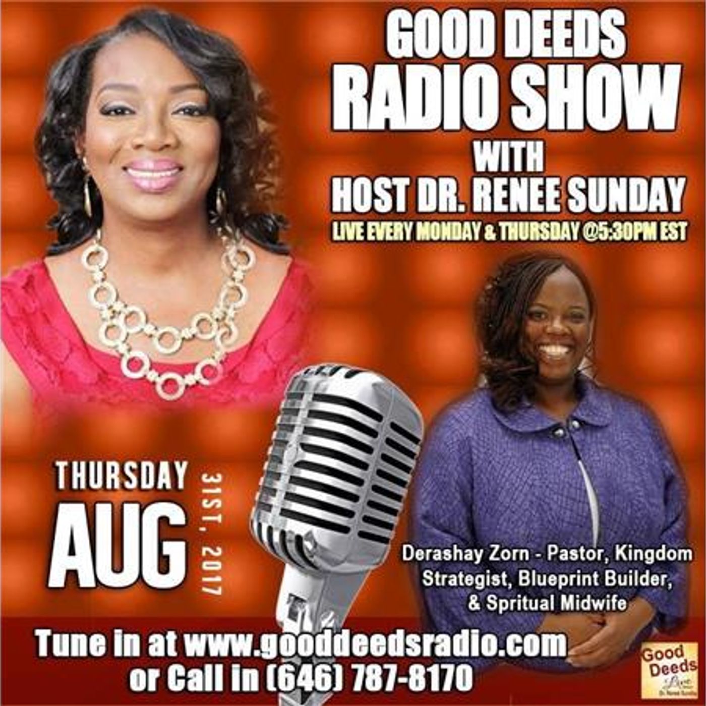 Derashay Zorn - Pastor,Kingdom Strategist,Spiritual Midwife shares on Good Deeds episode artwork