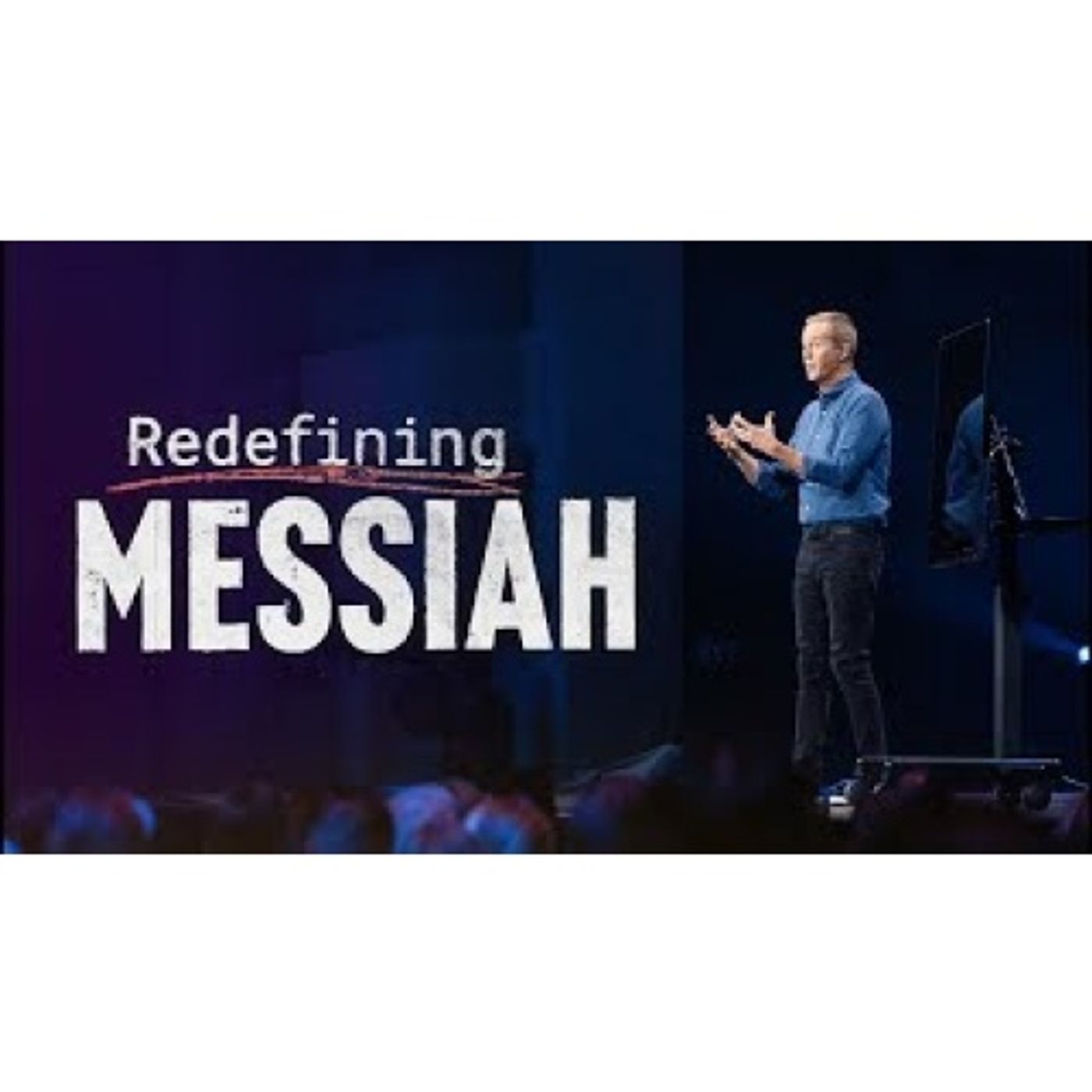 Andy Stanley - Redefining Messiah