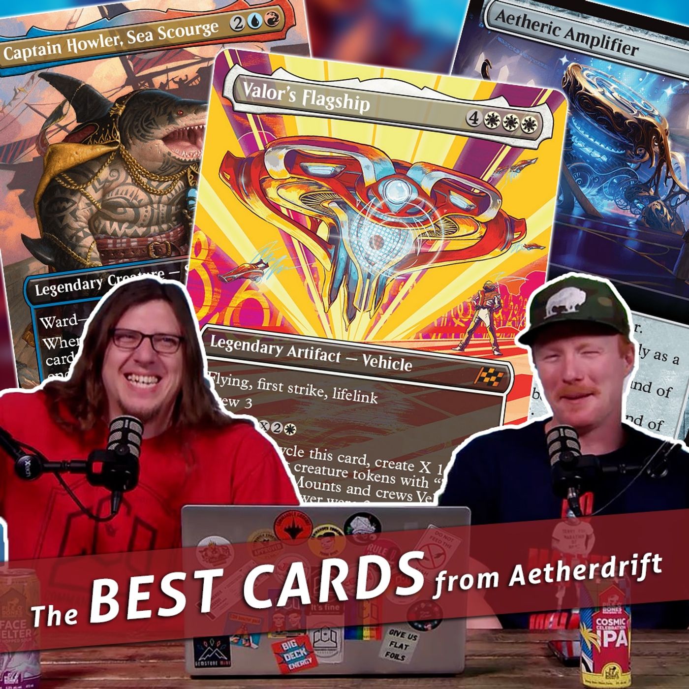 Commander Cookout Podcast, Ep 478 - Aetherdrift Best of the Rest Review