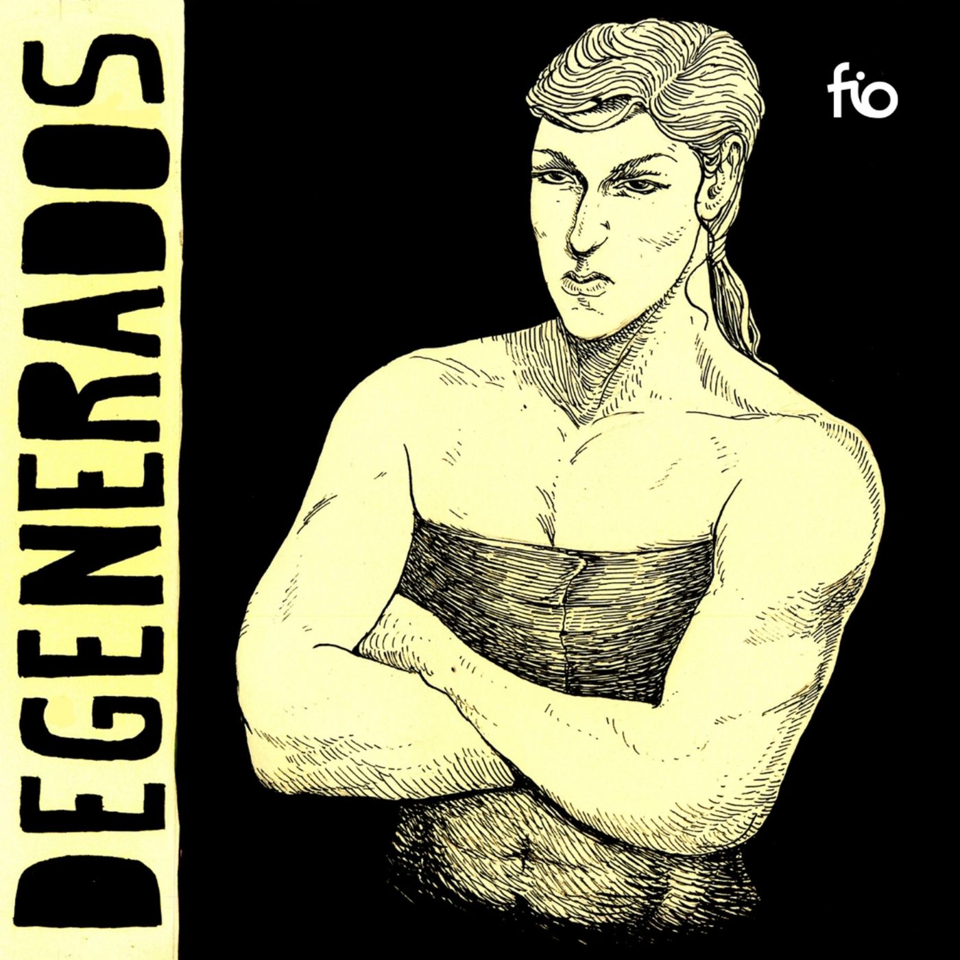 DEGENERADOS