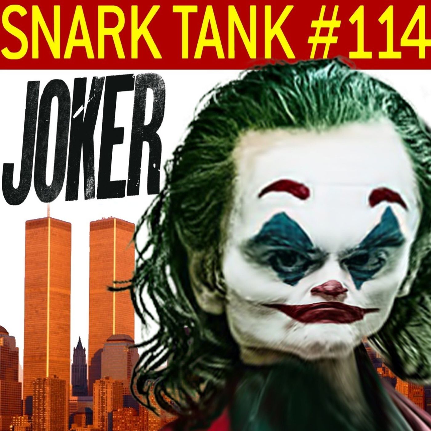 #114: Joker 2: An Inside Job