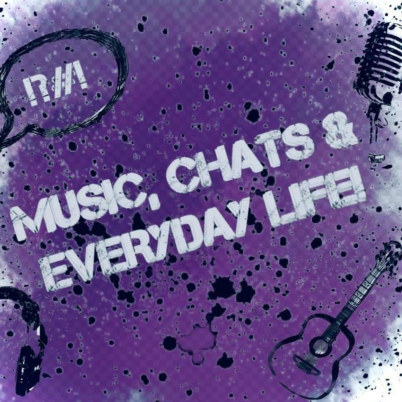 Music, chats & everyday life