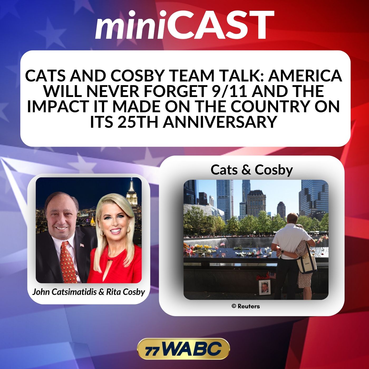 Cats and Cosby Team Talk: America Will Never Forget 9/11 and the Impact It Made on the Country on Its 25th Anniversary episode artwork
