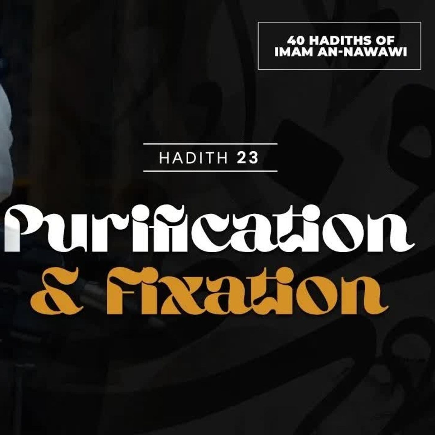 40 Nawawi Hadiths - Faris Al Hammadi
