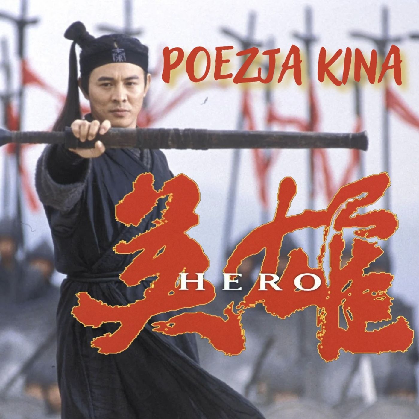214. Hero (2002) – Poezja kina