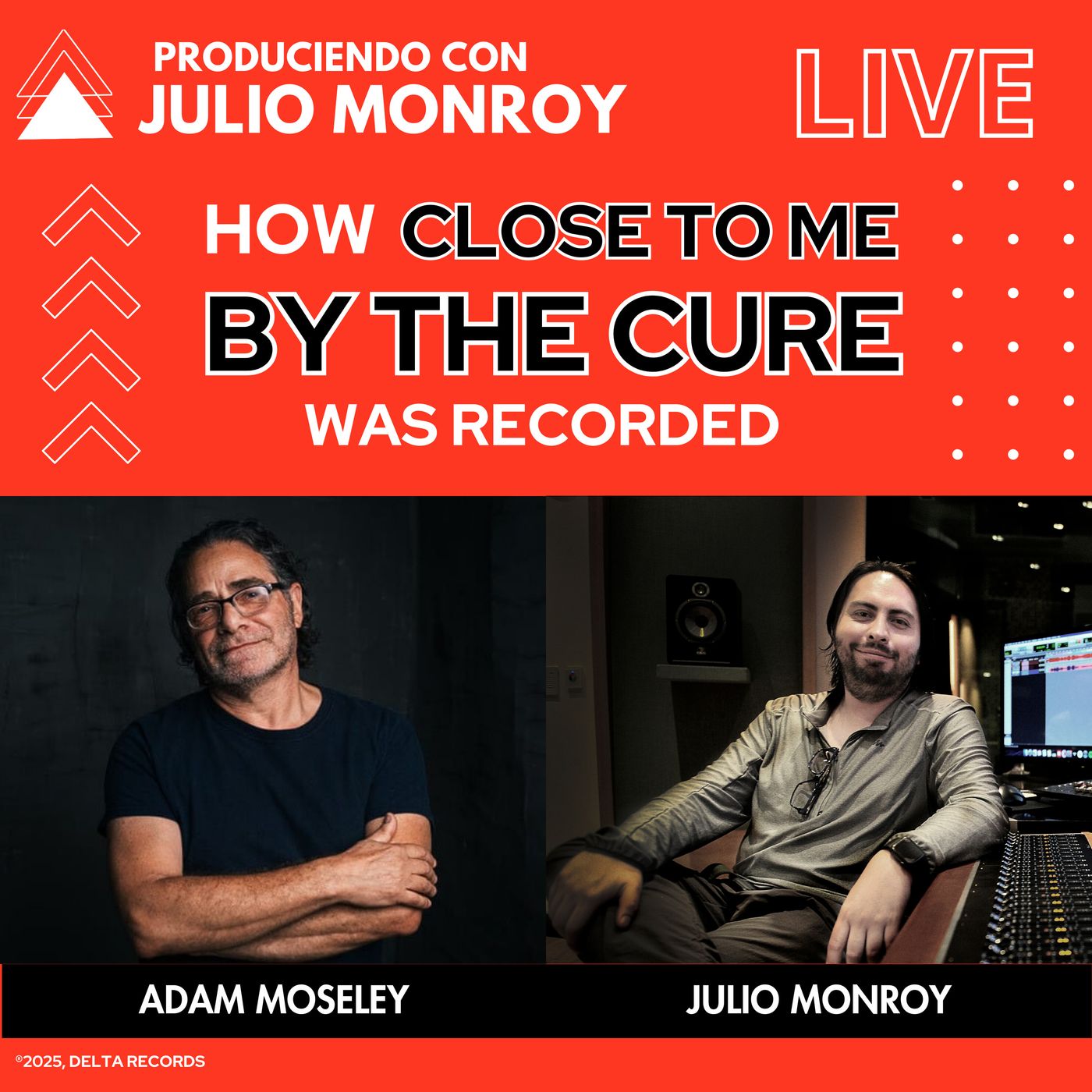 How Close To Me by The Cure was recorded - Adam Moseley y Julio Monroy episode artwork
