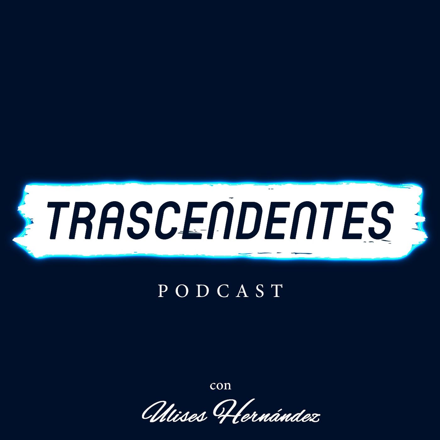 Trascendentes Podcast