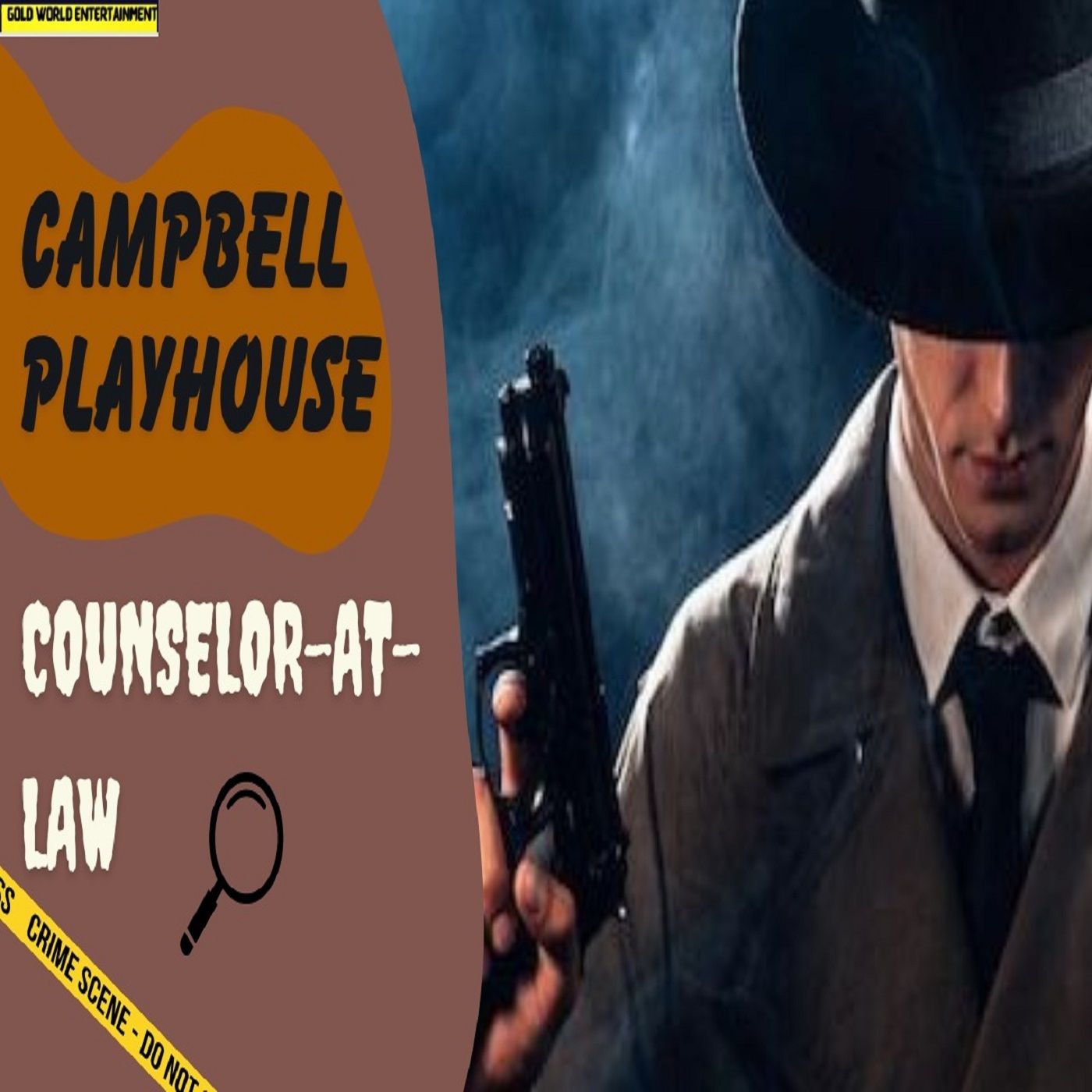 Campbell Playhouse - 03 - Counselor-at-Law Campbell Playhouse - 03 - Counselor-at-Law
