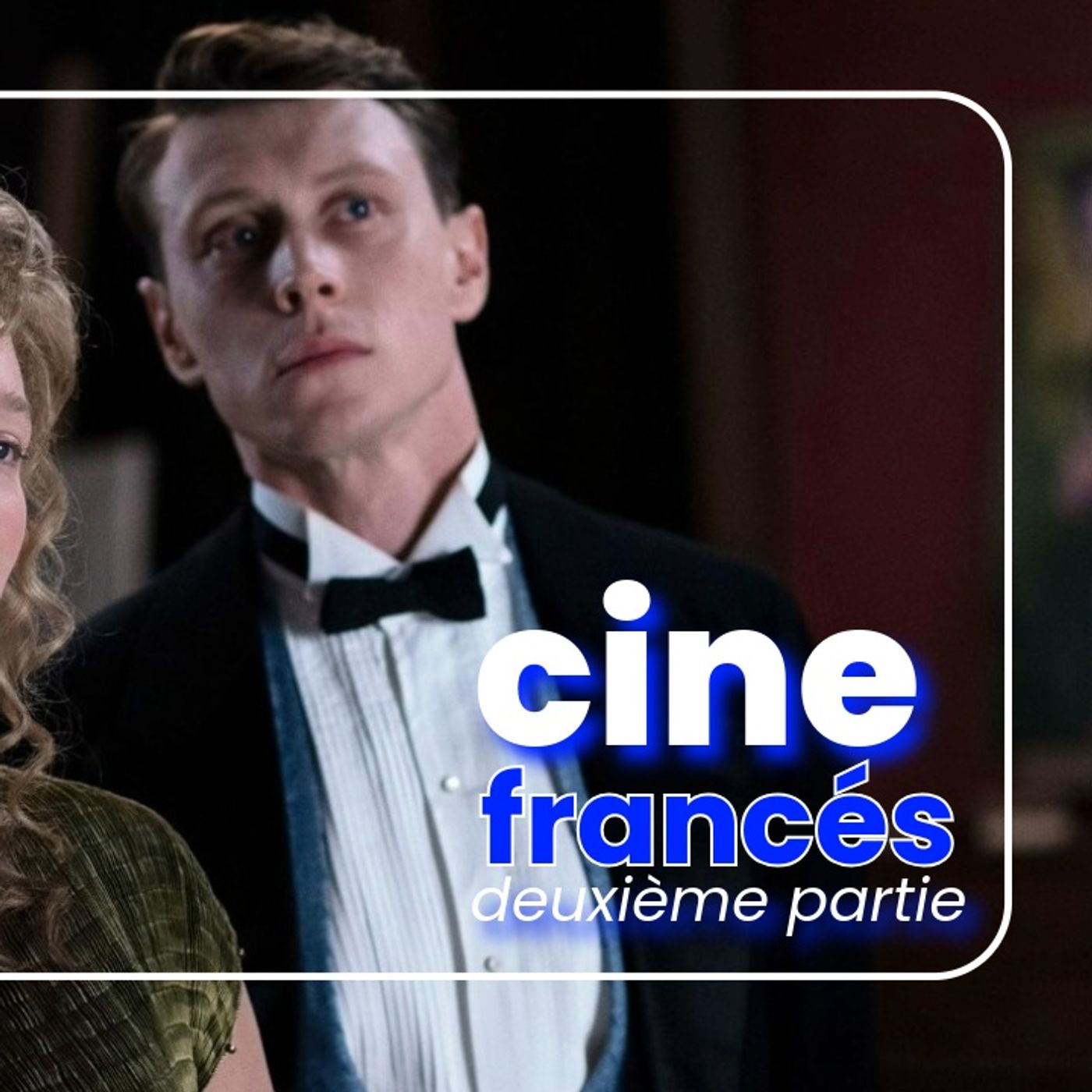 Cine Francés Deuxième Partie - Net Flicks and Chill 95