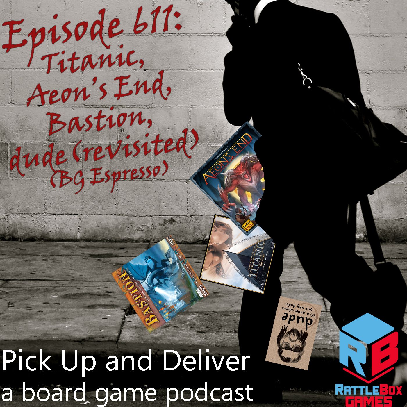 Titanic, Aeon’s End, Bastion, dude (revisited)
