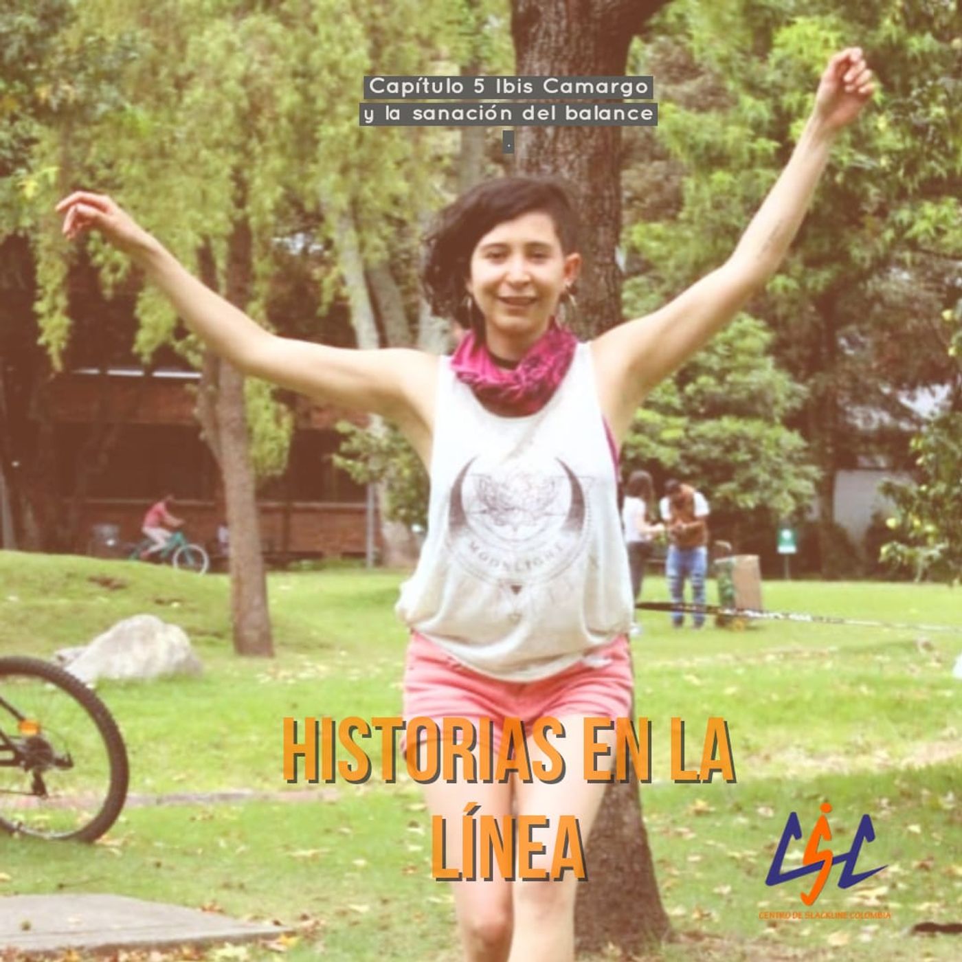 CSC Podcast Historias en la línea