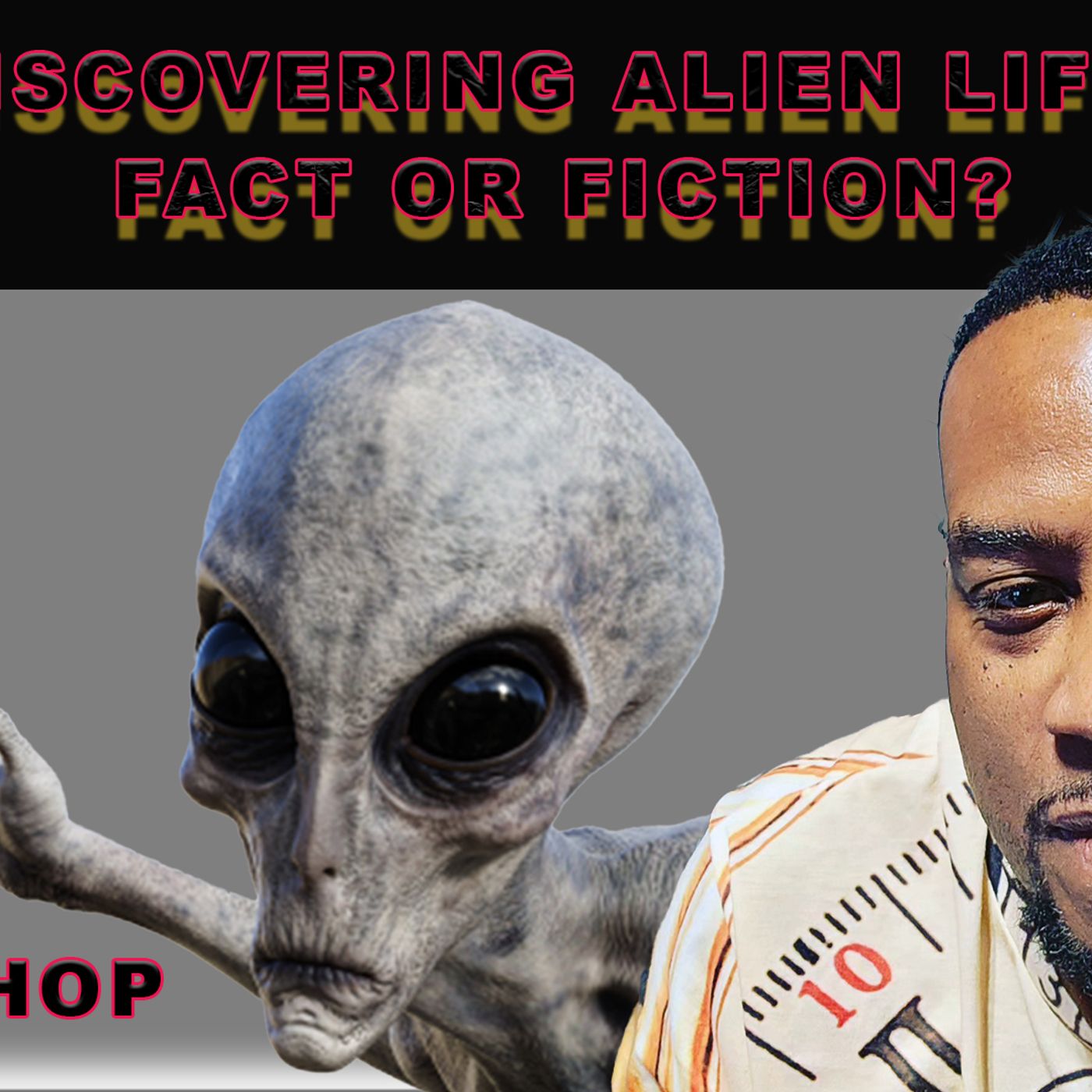 Discovering Alien Life: Fact or Fiction? episode artwork