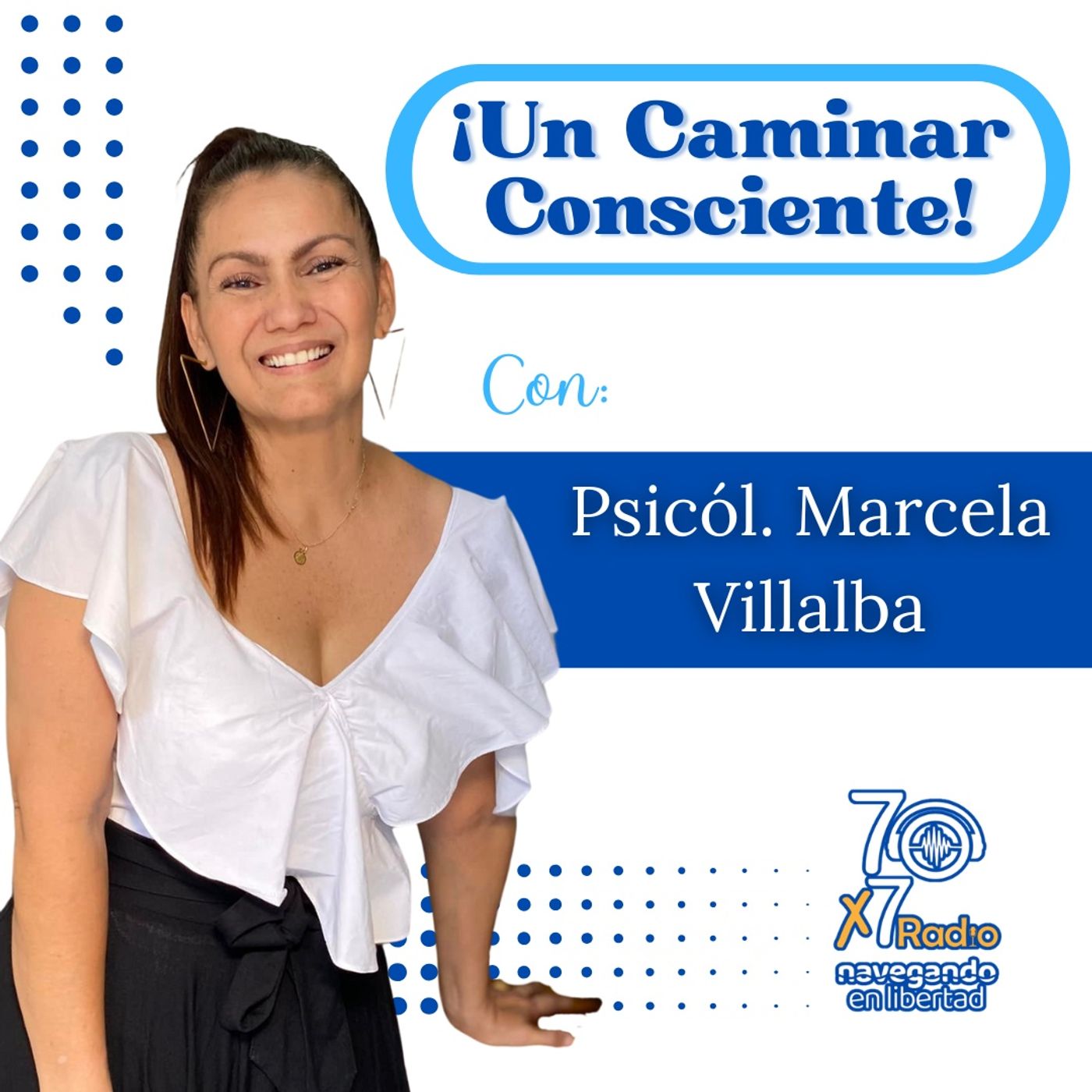 ¡Un Caminar Consciente!