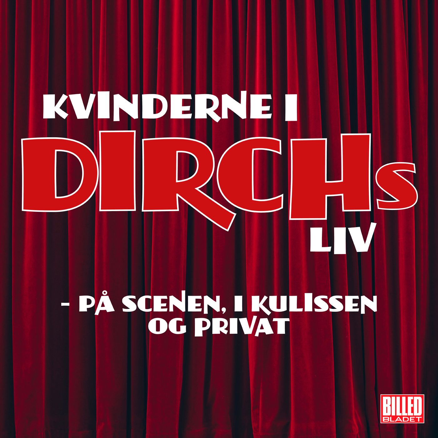 Kvinderne i Dirchs liv