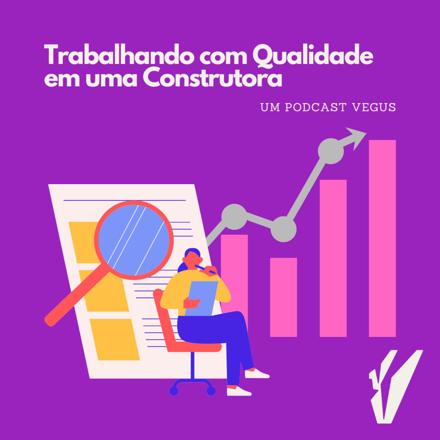 Um Podcast da Vegus