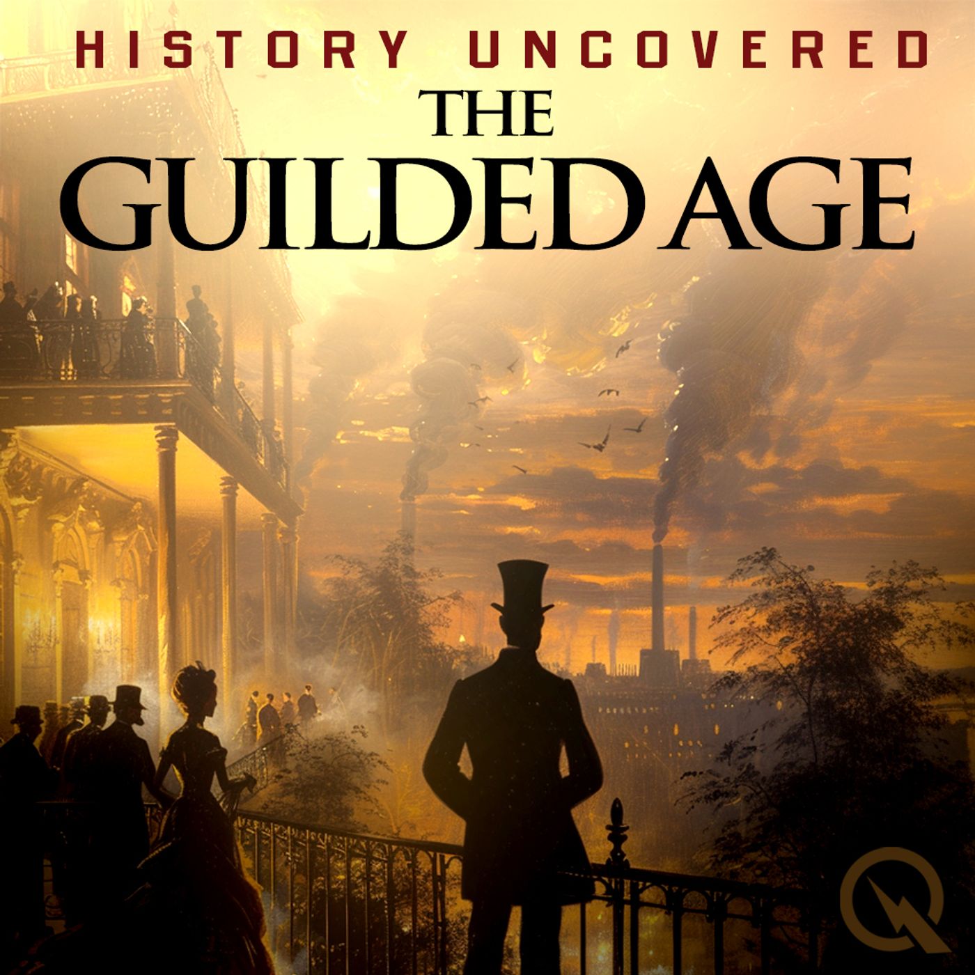 The Gilded Age