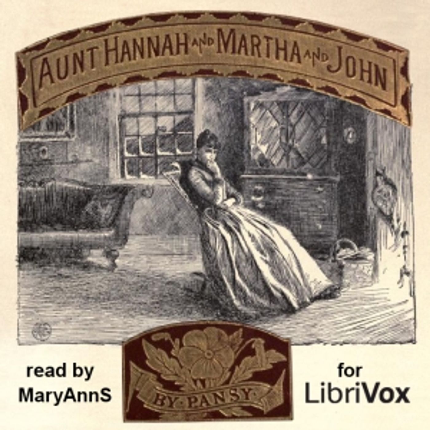 Aunt Hannah and Martha and John by Pansy (1841 – 1930) and Mrs. C. M. Livingston