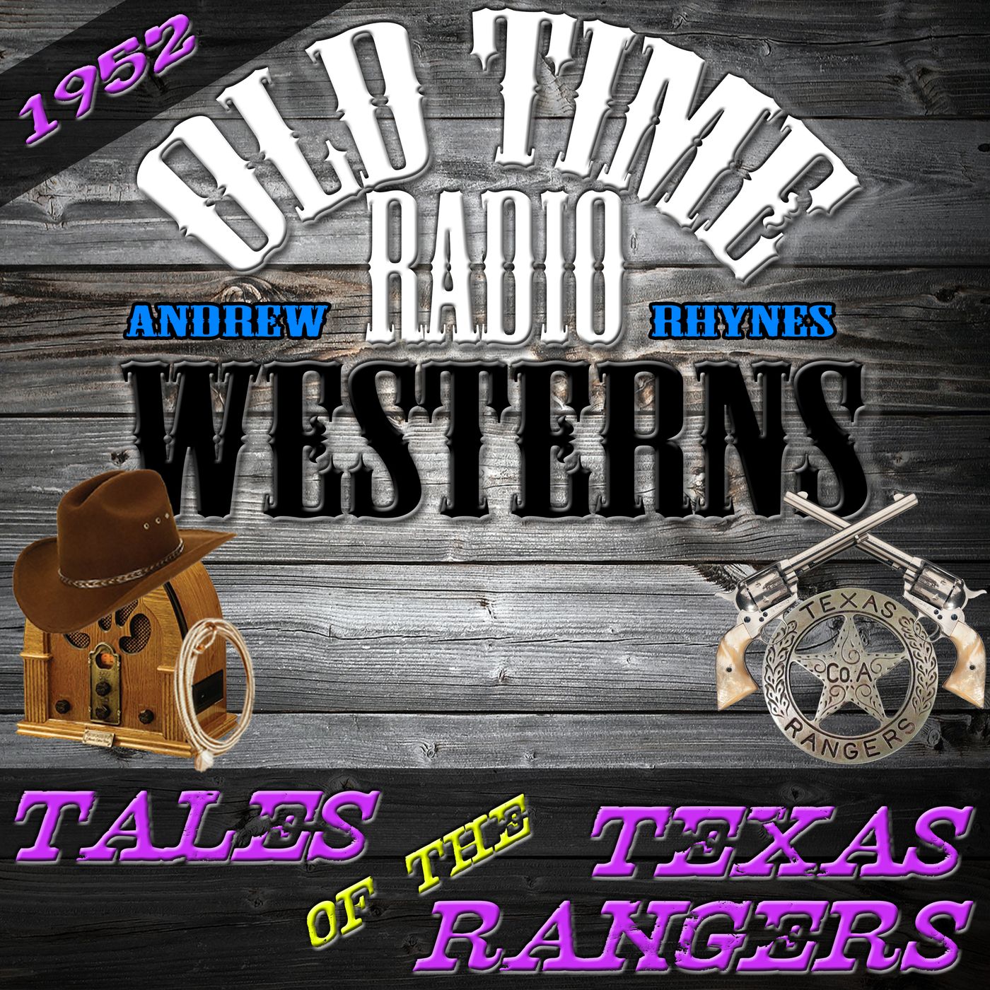Tales of the Texas Rangers | 1952 | OTRWesterns.com
