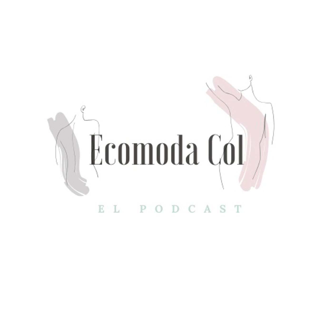 ECOMODA COL -el podcast-