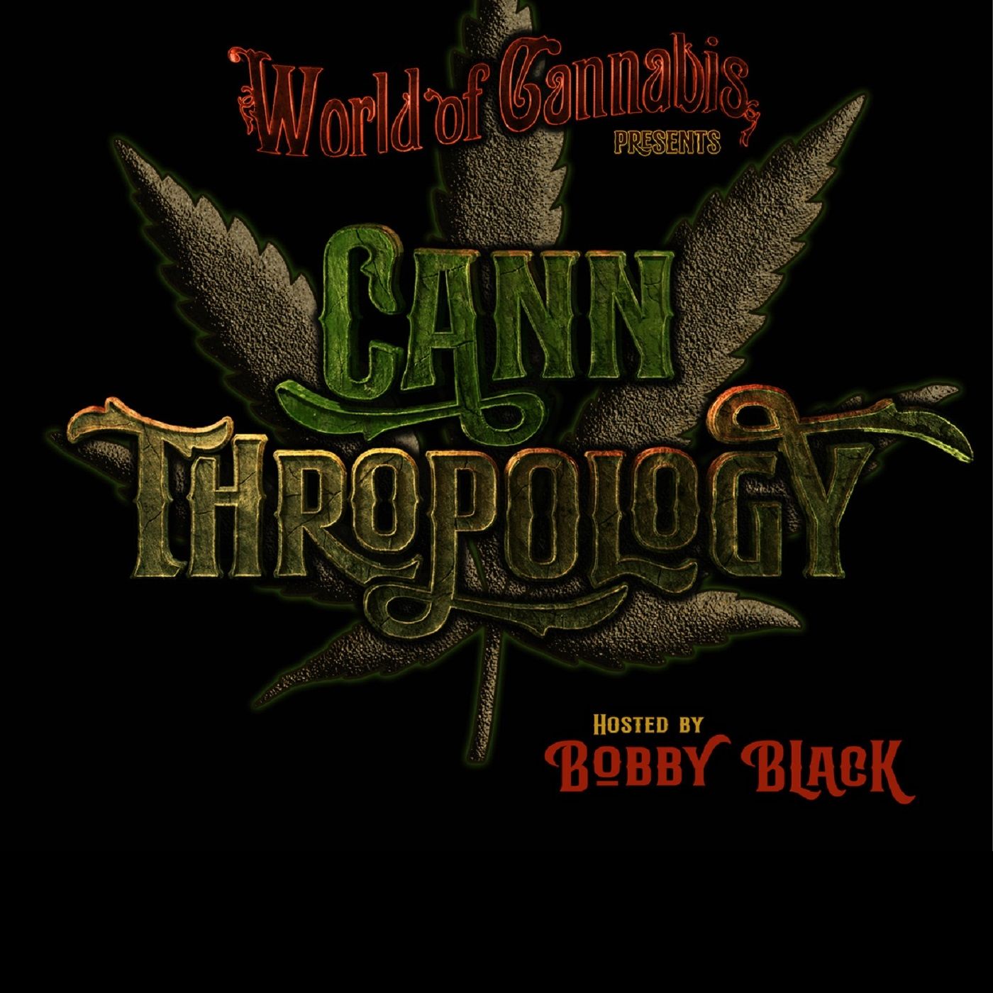 Cannthropology
