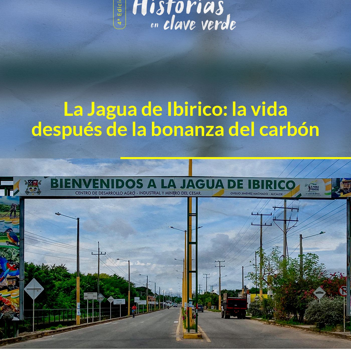 Podcast CdR La Jagua de Ibirico la vida después de la bonanza del carbón episode artwork