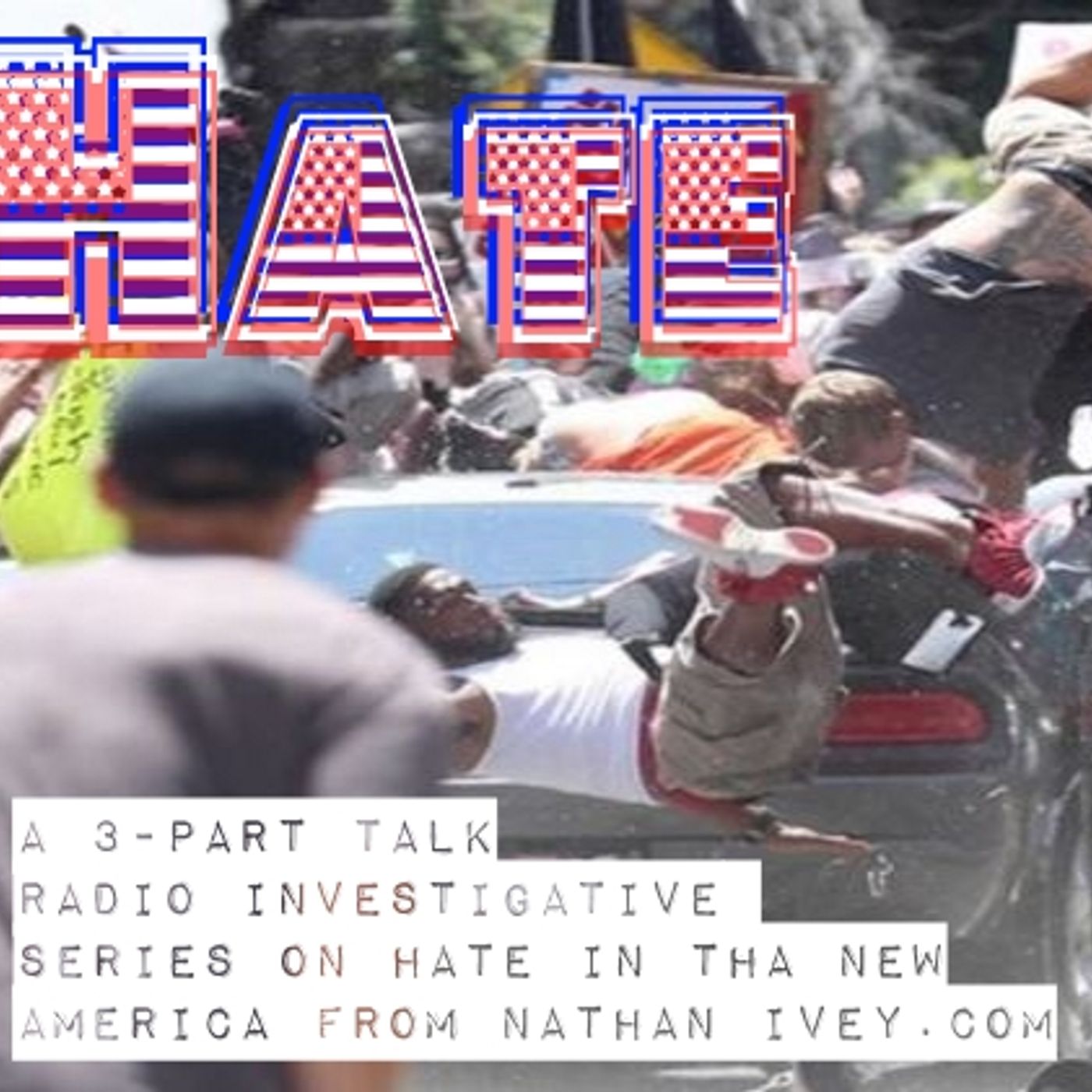 08/14/17 Hate: Who Are The Groups That Marched In Virginia? episode artwork