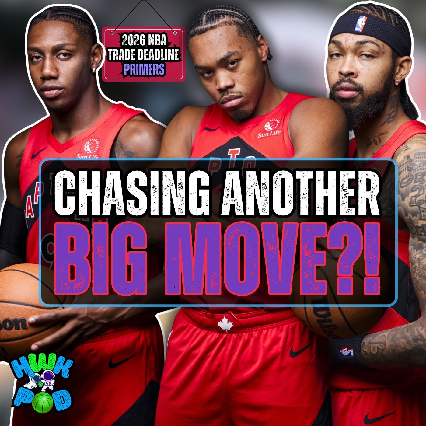 Toronto Raptors 2026 NBA Trade Deadline Primer