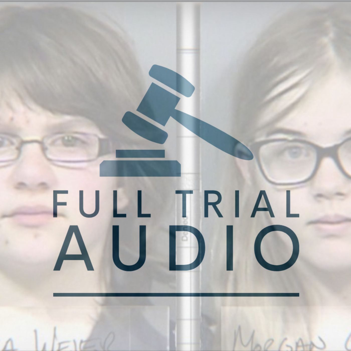 Full Trial Audio: Slender Man Stabbing podcast artwork