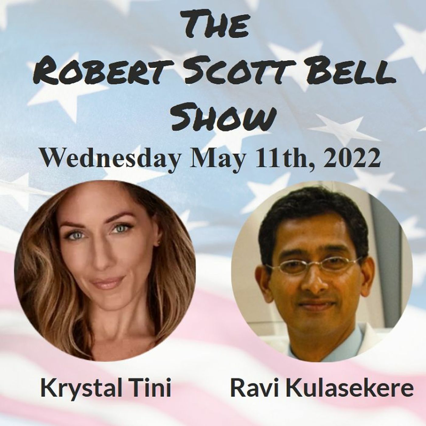 The Robert Scott Bell Show