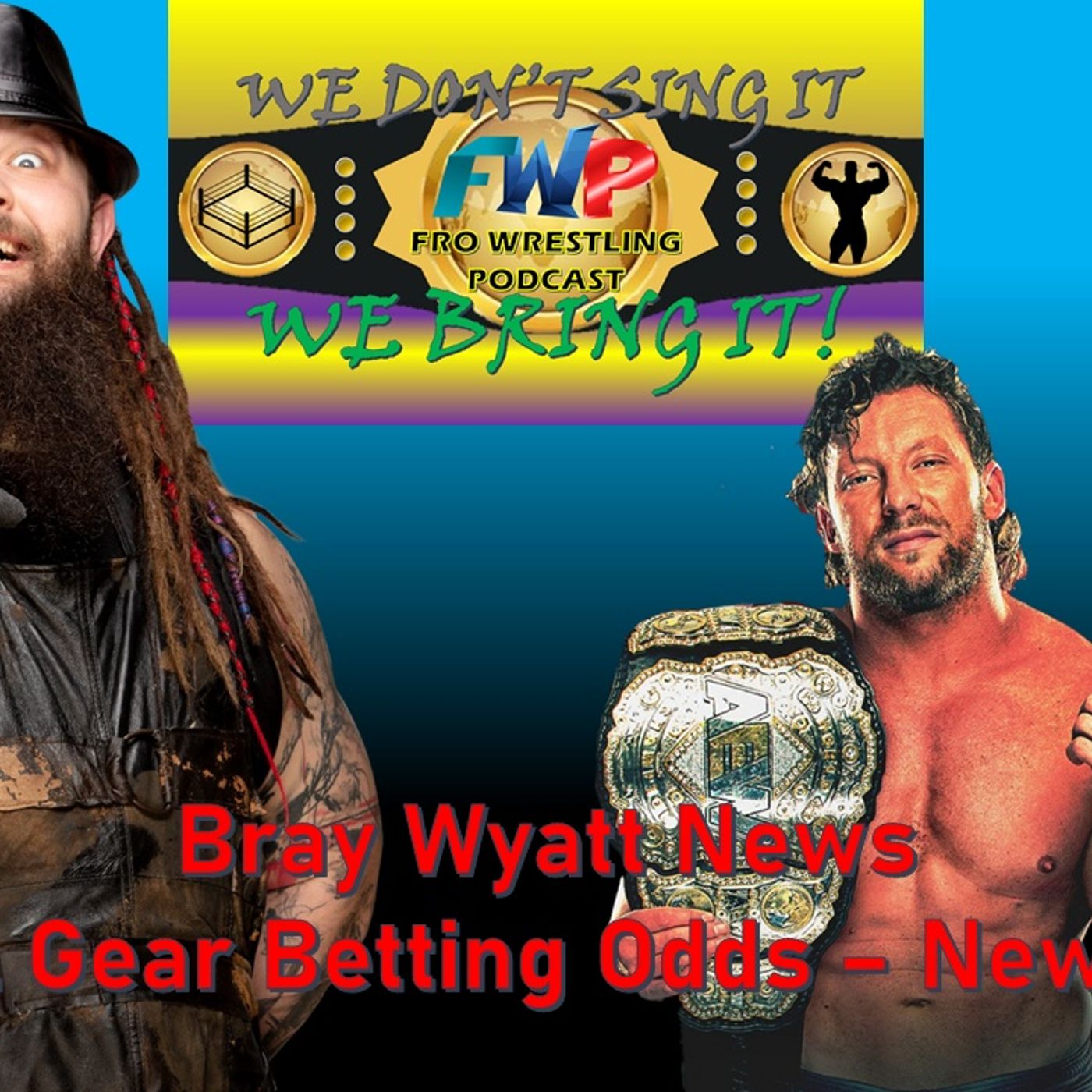 Fro Wrestling Podcast