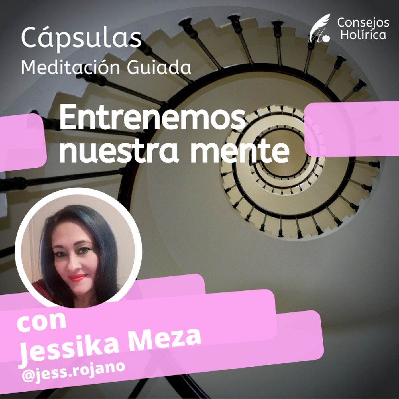 Capsulas - Meditación Guiada Entrenemos Nuestra Mente episode artwork