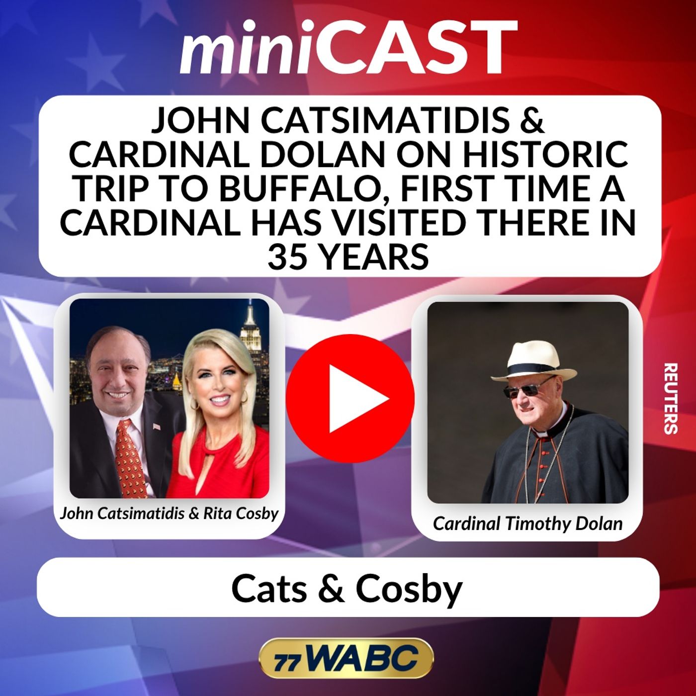 John Catsimatidis & Cardinal Dolan on Historic Trip to Buffalo, First Time a Cardinal has Visited There in 35 Years