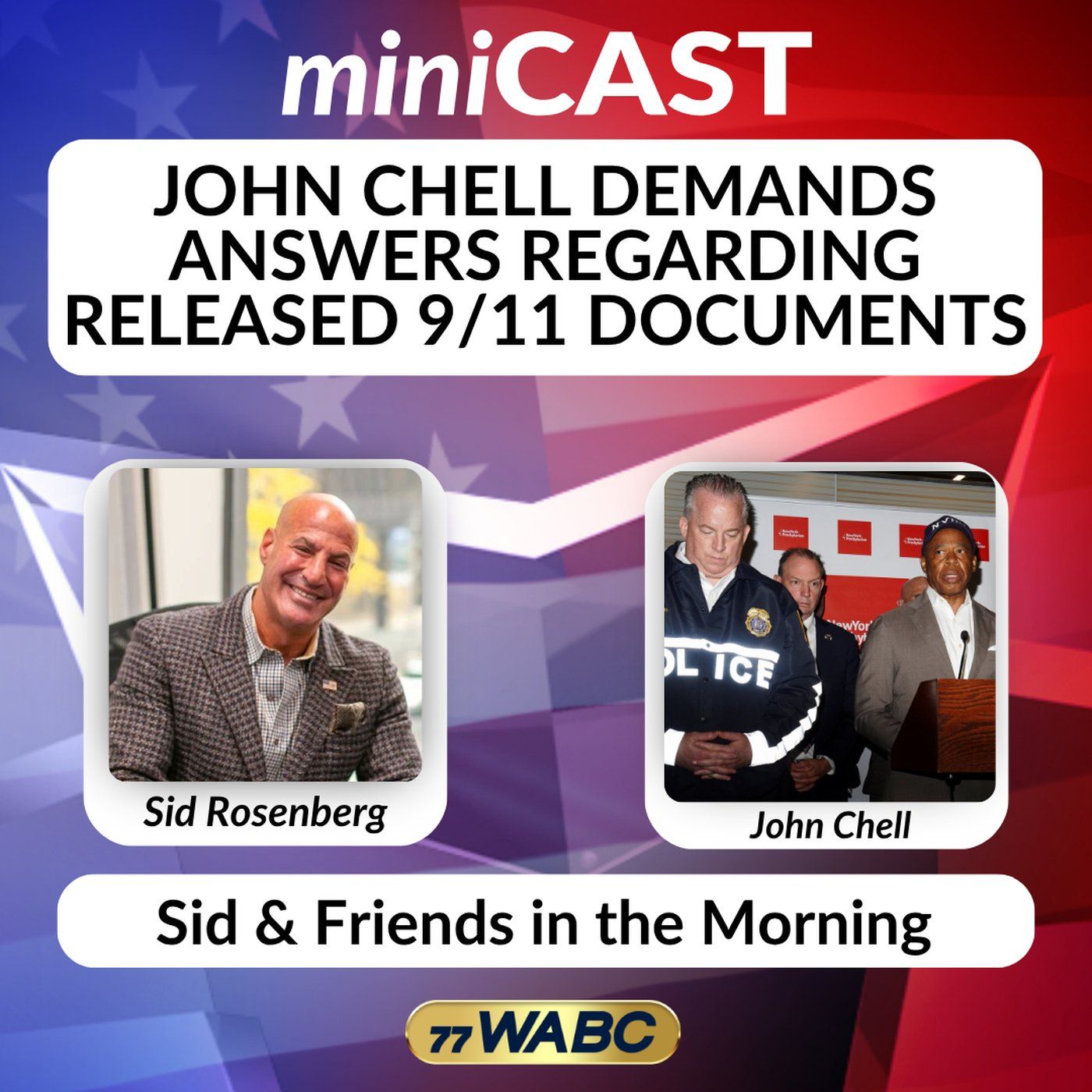 John Chell Demands Answers Regarding Released 9/11 Documents episode artwork