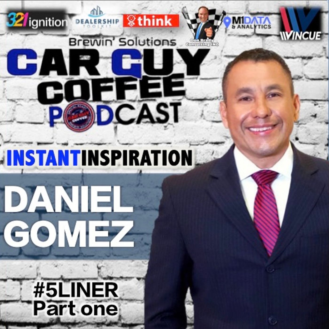 INSTANT INSPIRATION with Daniel Gomez #5liner Part 1